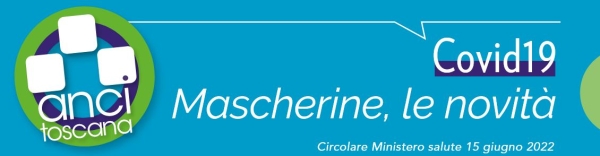 Mascherine, le novità da Circolare Ministero salute 15 giugno 2022