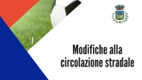 Logo comune - scritta modifiche circolazione stradale, triangolo rosso, triangolo blu, pallone di calcio